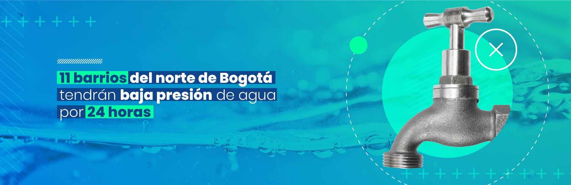 11 barrios del norte de Bogotá tendrán baja presión de agua por 24 horas