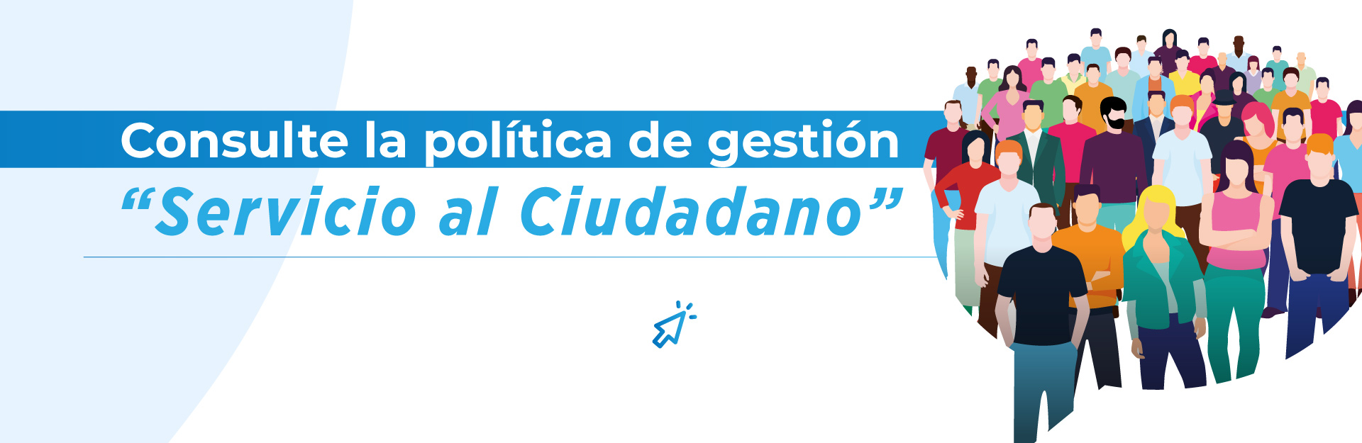 Política de gestión Servicio al Ciudadano