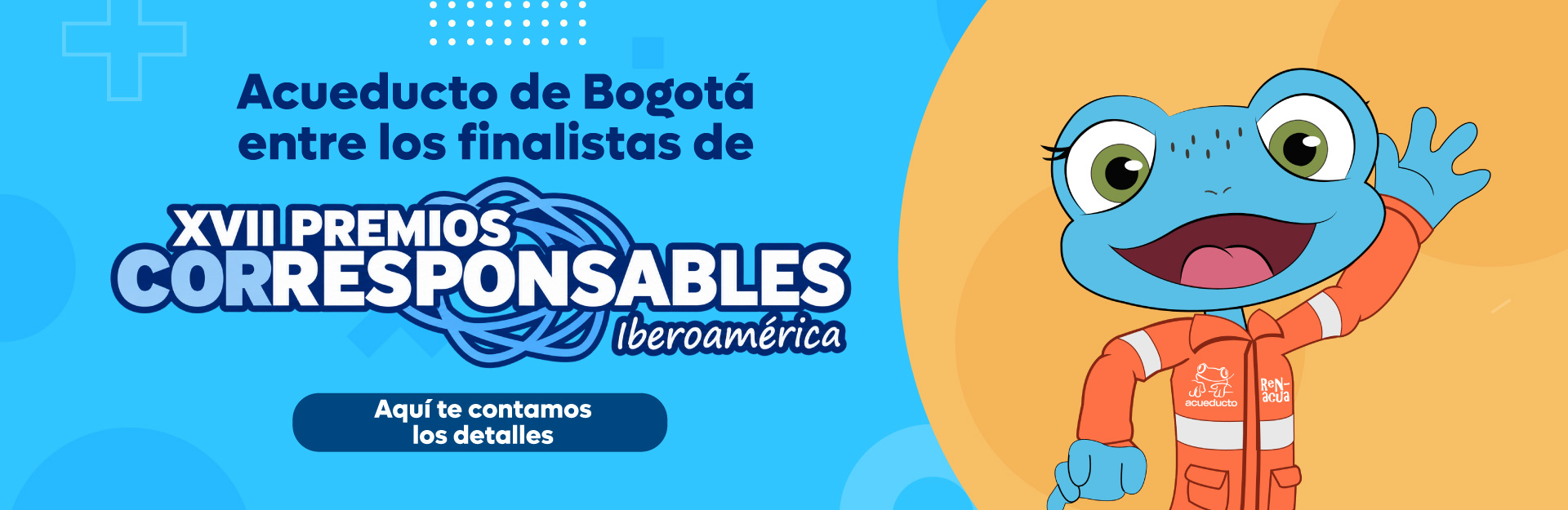 Acueducto de Bogotá entre los finalistas de los XVII Premios Corresponsables Iberoamérica