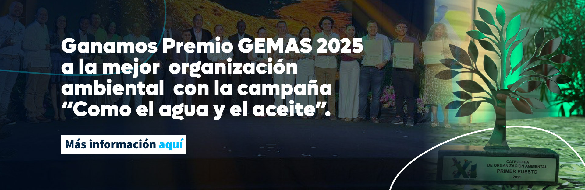 Ganamos Premio GEMAS 2025 a la mejor organización ambiental con la campaña &ldquo;Como el agua y el aceite&rdquo;