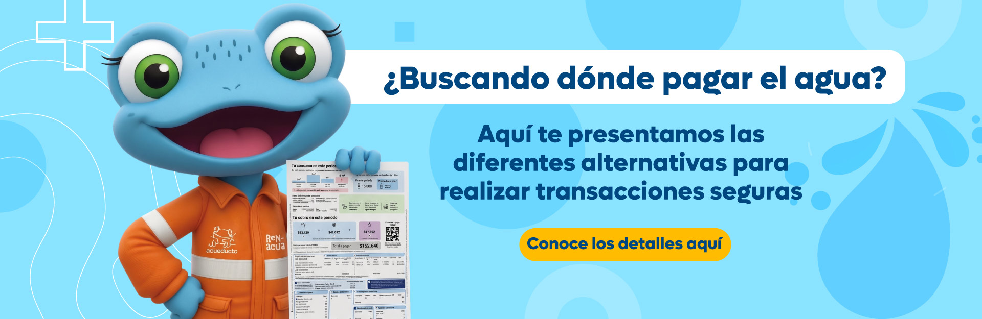 &iquest;Buscando dónde pagar el agua? El Acueducto de Bogotá presenta las diferentes alternativas para realizar transacciones seguras.