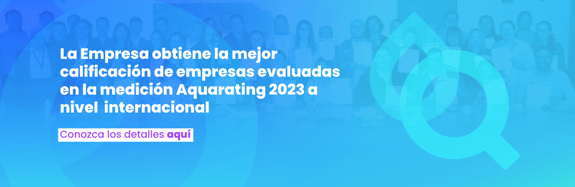 EAAB - ESP obtiene la mejor calificación de empresas evaluadas en la medición Aquarating 2023 a nivel internacional